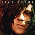Adams, Ryan. Ryan Adams - 