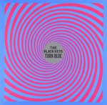 Black Keys, The. Turn Blue - 