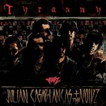 Casablancas, Julian + The Voidz. Tyranny - 
