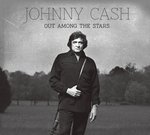 Cash, Johnny. Out Among The Stars - 