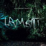 Einstürzende Neubauten. Lament - 