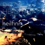 Finn, Neil. Dizzy Heights - 