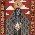 Lanegan, Mark Band. Phantom Radio - 