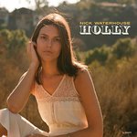Waterhouse, Nick. Holly - 